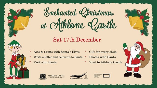 Enchanted Christmas at Athlone Castle 17th Dec 2022