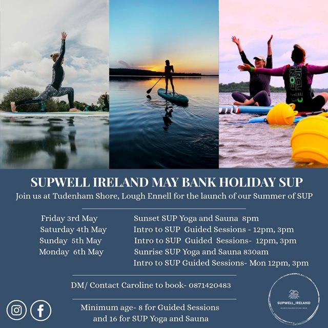 Stand Up Paddle boarding @ Lough Ennell 3- 6 May 2024