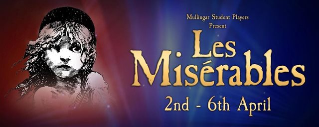 Les Misérables at Mullingar Arts Centre 2 - 6 April 2024