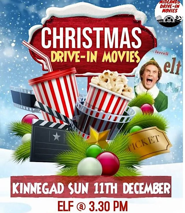 Elf at Kinnegad Drive In Experience 11th Dec 2022